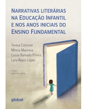 Narrativas literárias na educação infantil e nos anos iniciais do ensino fundamental