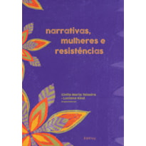 NARRATIVAS, MULHERES E RESISTÊNCIAS