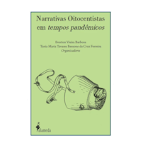 Narrativas oitocentistas em tempos pandêmicos