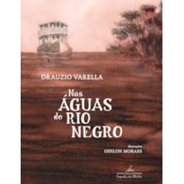 NAS ÁGUAS DO RIO NEGRO