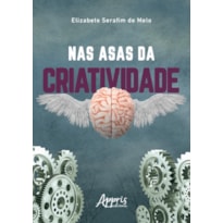 NAS ASAS DA CRIATIVIDADE