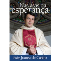 Nas asas da esperança