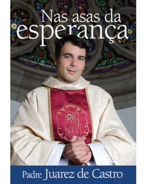 Nas asas da esperança