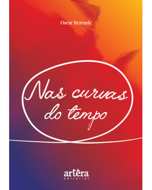 NAS CURVAS DO TEMPO