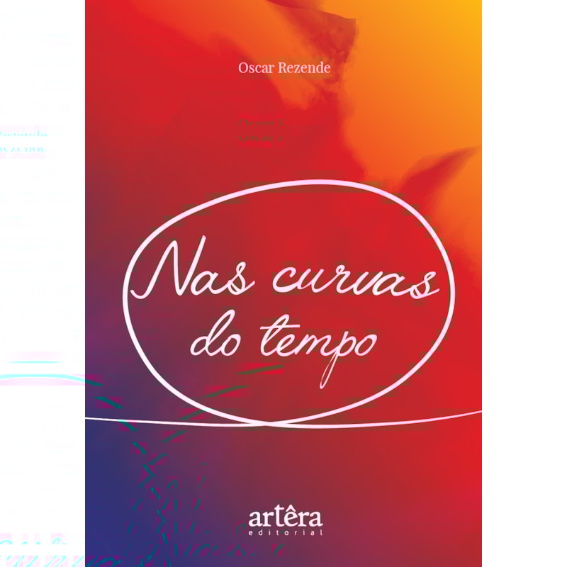 NAS CURVAS DO TEMPO
