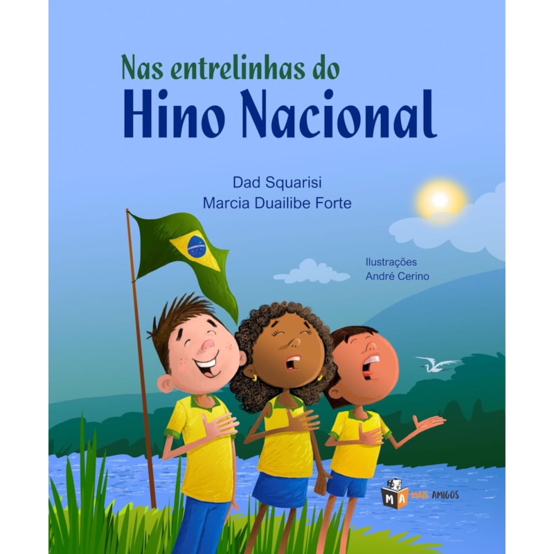 NAS ENTRELINHAS DO HINO NACIONAL