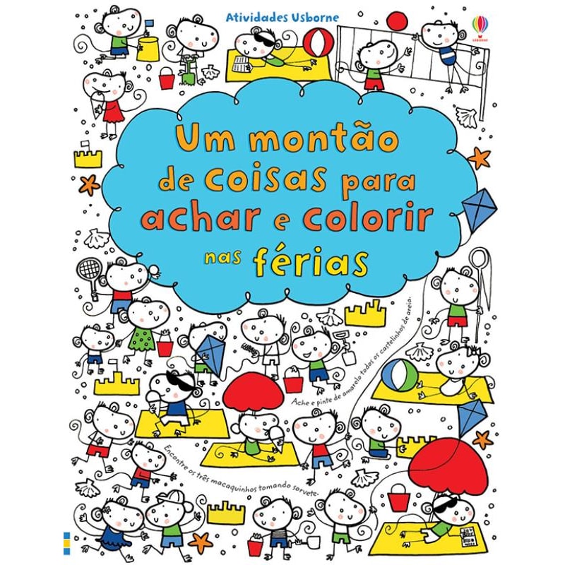 NAS FÉRIAS : UM MONTÃO DE COISAS PARA ACHAR E COLOR