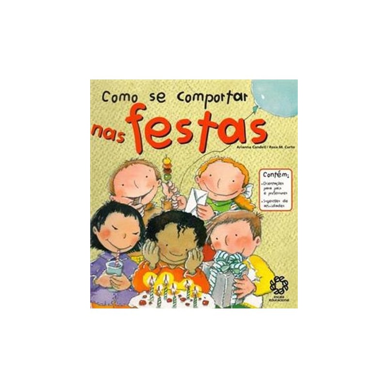 NAS FESTAS - COL. COMO SE COMPORTAR - 1ª