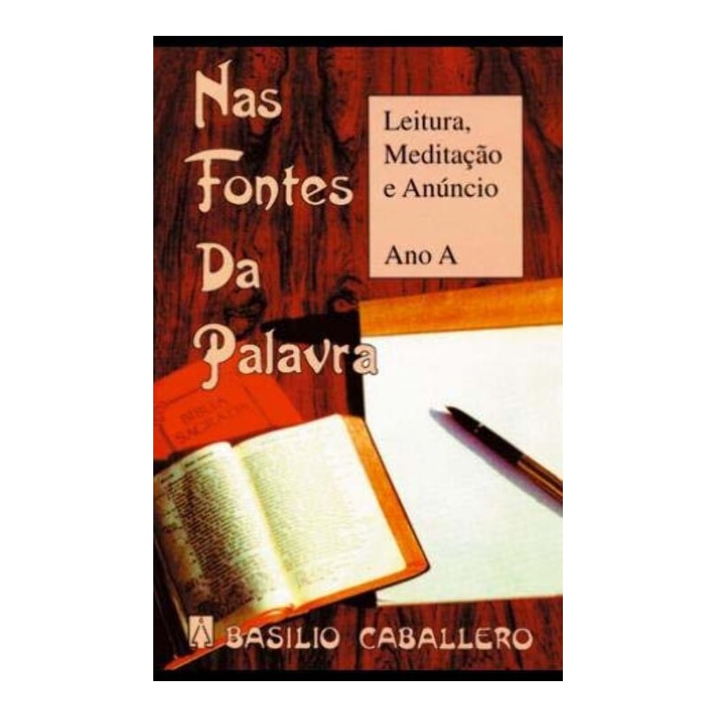 NAS FONTES DA PALAVRA - ANO A - 6ª