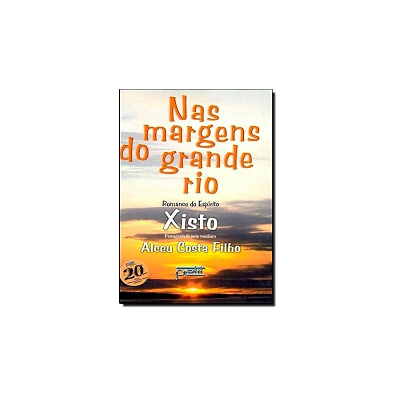 NAS MARGENS DO GRANDE RIO - 1