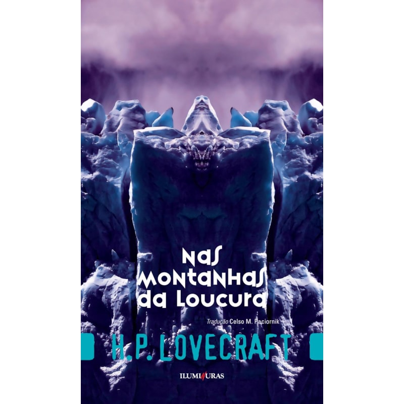 NAS MONTANHAS DA LOUCURA