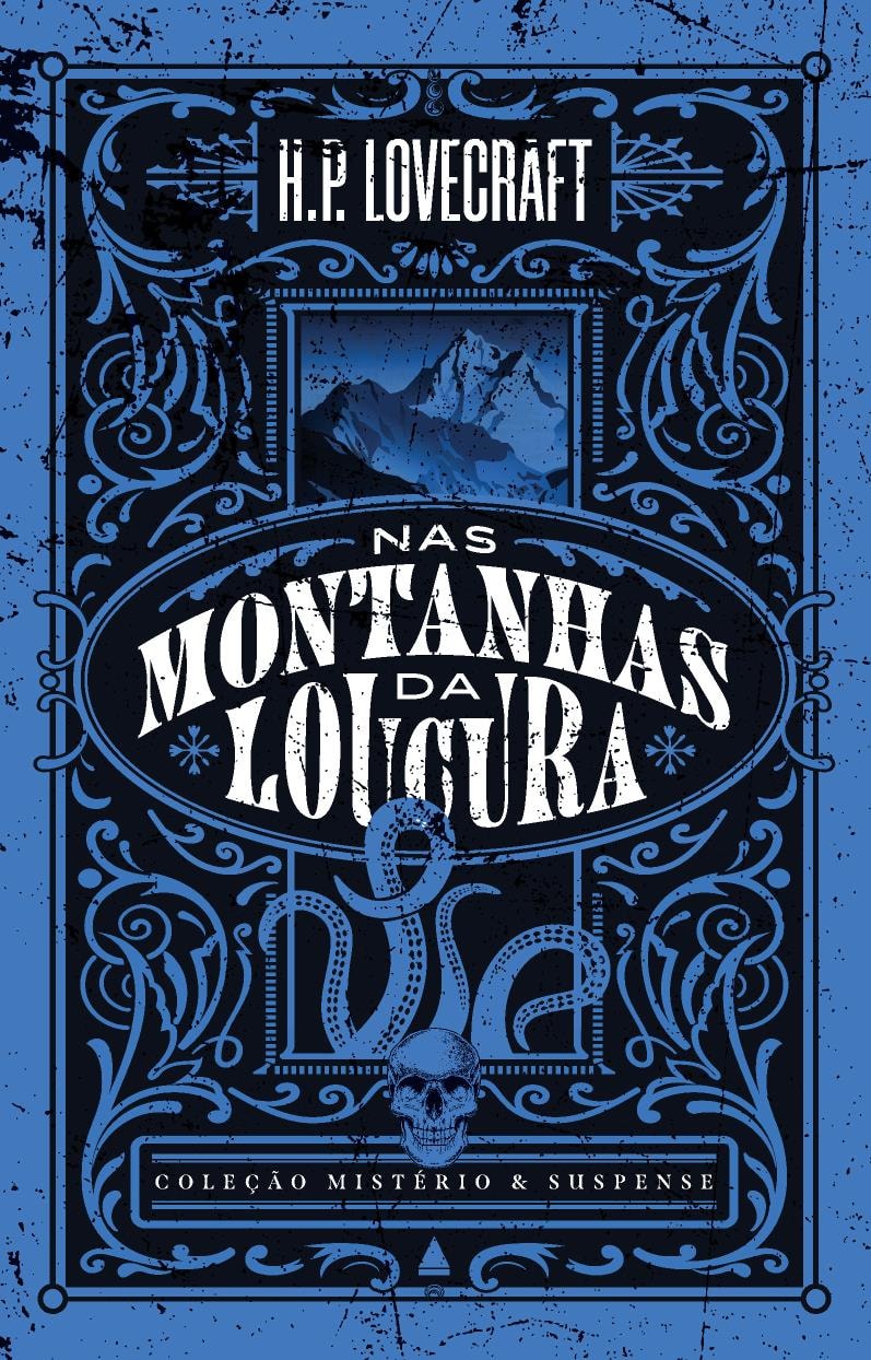 NAS MONTANHAS DA LOUCURA - COLEÇÃO MISTÉRIO E SUSPENSE - Livraria