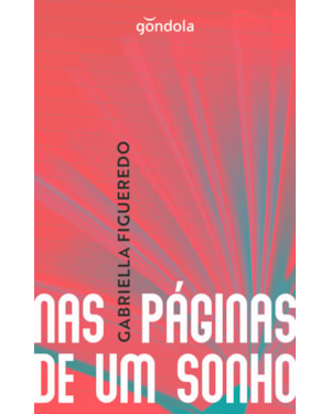 NAS PÁGINAS DE UM SONHO