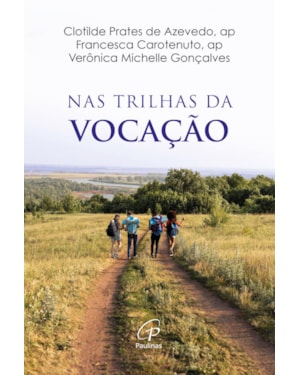 Nas trilhas da vocação