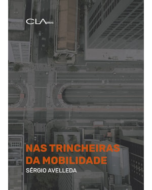 NAS TRINCHEIRAS DA MOBILIDADE