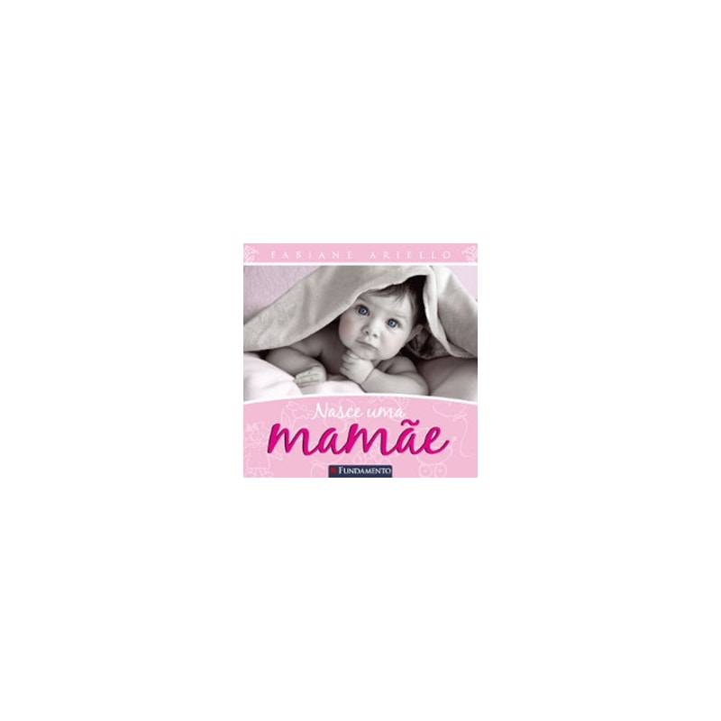 NASCE UMA MAMÃE