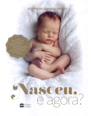 NASCEU, E AGORA?