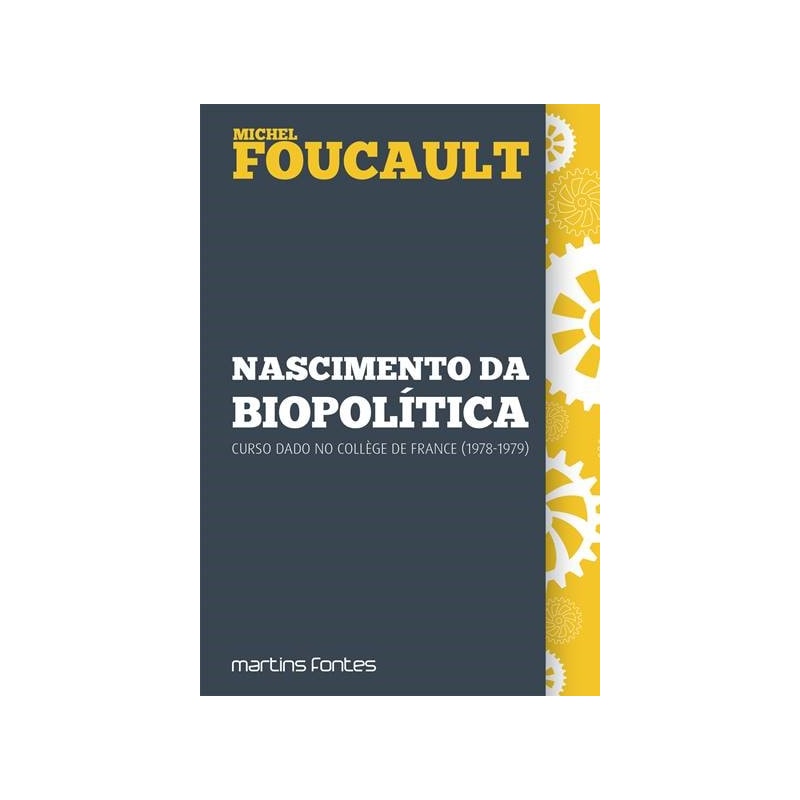 Nascimento da biopolítica