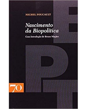 Nascimento da biopolítica