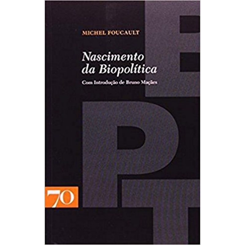 Nascimento da biopolítica