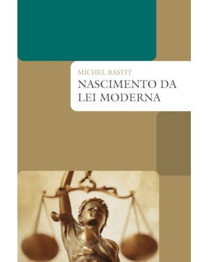 NASCIMENTO DA LEI MODERNA