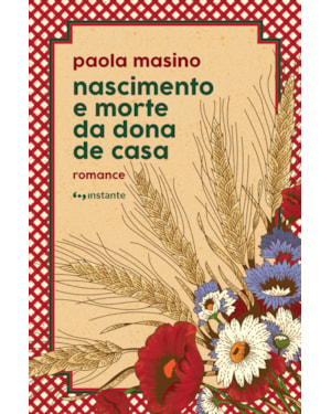 Nascimento e morte da dona de casa