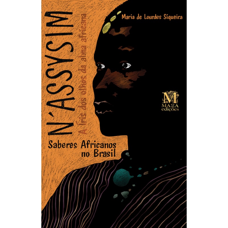NASSYSIM: A IRIS DOS OLHOS DA ALMA AFRICANA