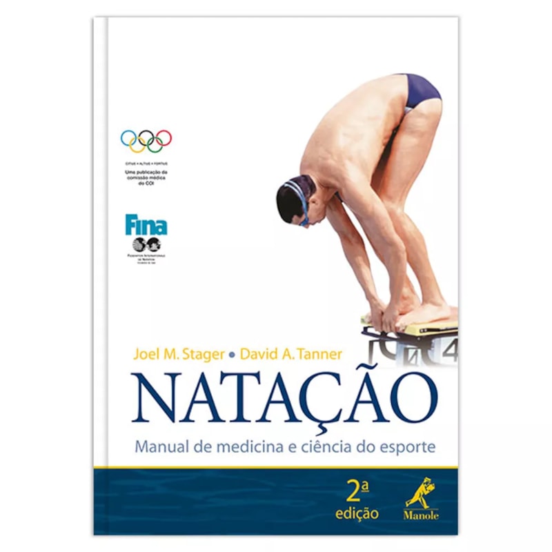 NATAÇÃO: MANUAL DE MEDICINA E CIÊNCIA DO ESPORTE