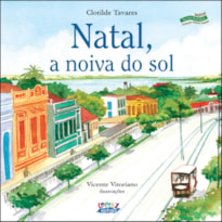 NATAL: A NOIVA DO SOL