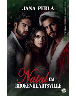 Natal em Brokenheartsville