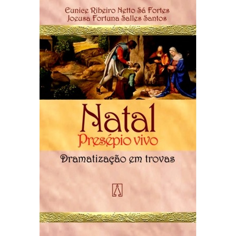 NATAL PRESEPIO VIVO - DRAMATIZACAO EM TROVAS
