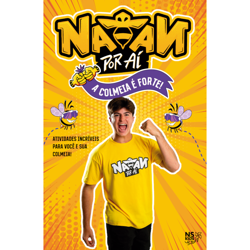NATAN POR AÍ: A COLMEIA É FORTE!