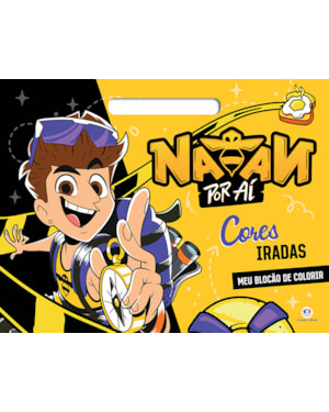 NATAN POR AÍ - CORES IRADAS