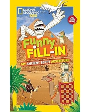 NATL GEO KIDS FUNNY FILL-IN:
