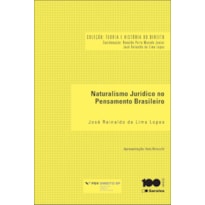 NATURALISMO JURÍDICO NO PENSAMENTO BRASILEIRO - 1ª EDIÇÃO DE 2014