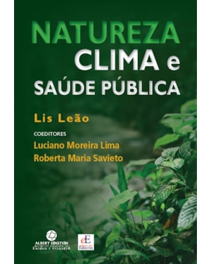 NATUREZA, CLIMA E SAÚDE PÚBLICA