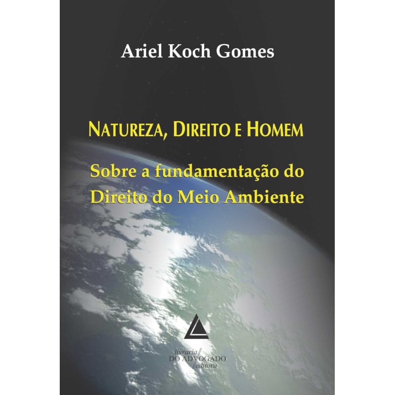 NATUREZA, DIREITO E HOMEM