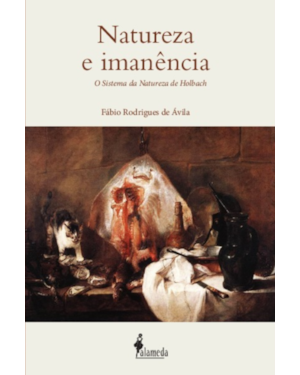 Natureza e imanência: o sistema da natureza de Holbach