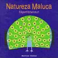Natureza maluca
