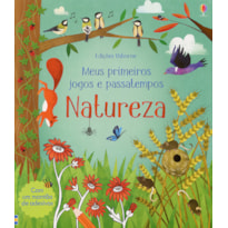 NATUREZA : MEUS PRIMEIROS JOGOS E PASSATEMPOS