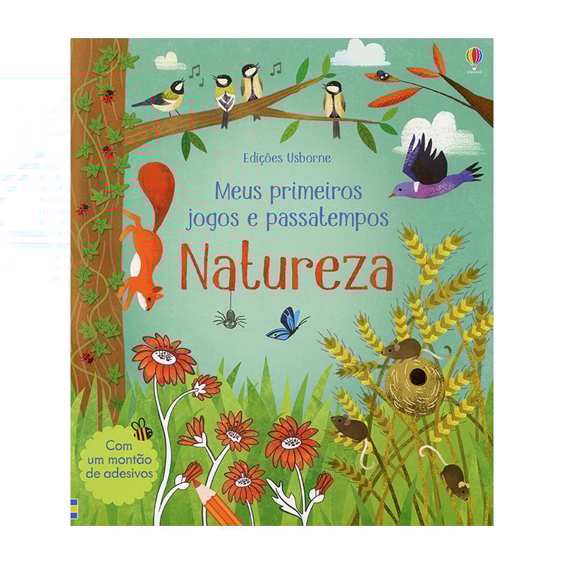 NATUREZA : MEUS PRIMEIROS JOGOS E PASSATEMPOS