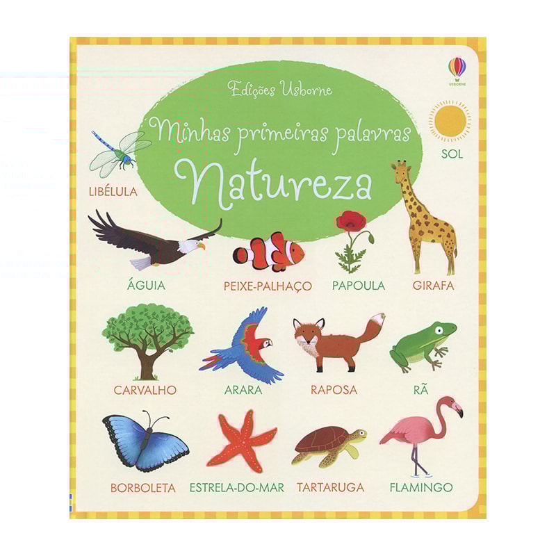NATUREZA, MINHAS PRIMEIRAS PALAVRAS