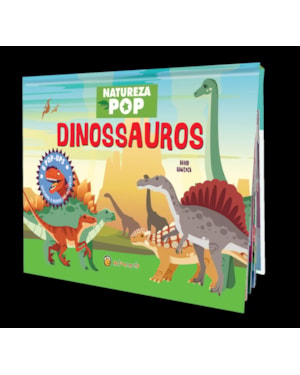 Natureza Pop - Dinossauros: Dinossauros