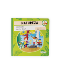 Natureza: você sabe cuidar dela?