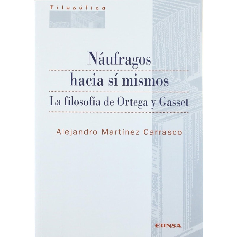 NAUFRAGOS HACIA SI MISMOS