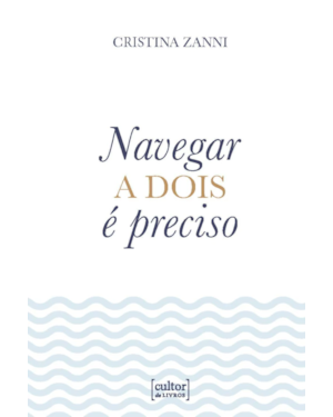 Navegar a dois é preciso