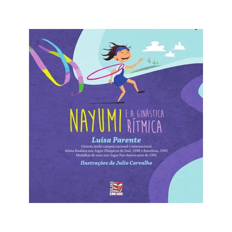 NAYUMI E A GINÁSTICA RÍTMICA