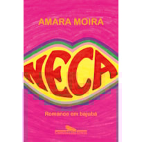 NECA: ROMANCE EM BAJUBÁ