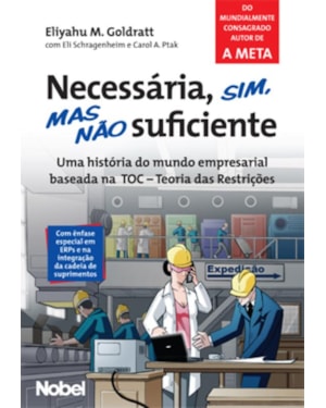 NECESSÁRIA, SIM, MAS NÃO SUFICIENTE