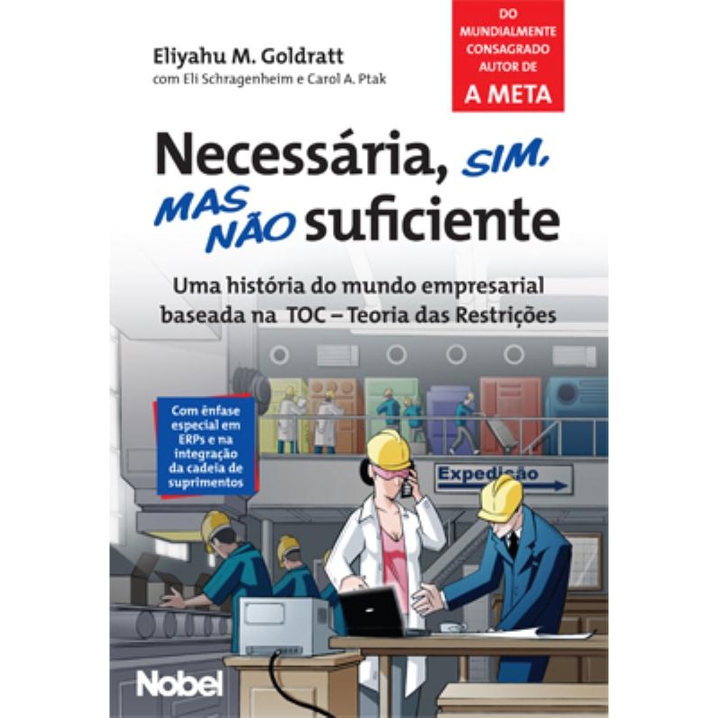 NECESSÁRIA, SIM, MAS NÃO SUFICIENTE
